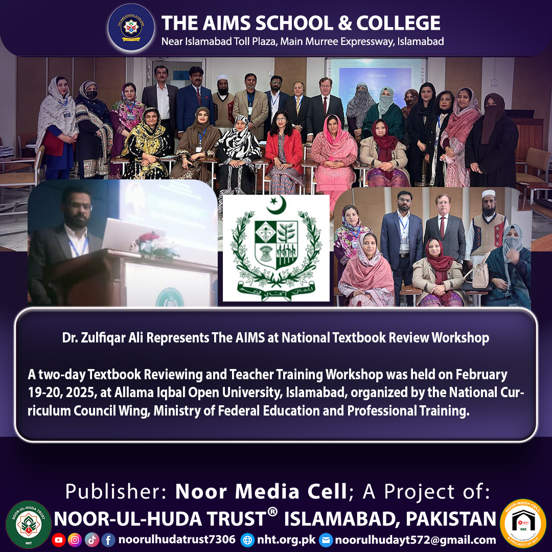 Dr. Zulfiqar Ali Represents The AIMS at National Textbook Review Workshop